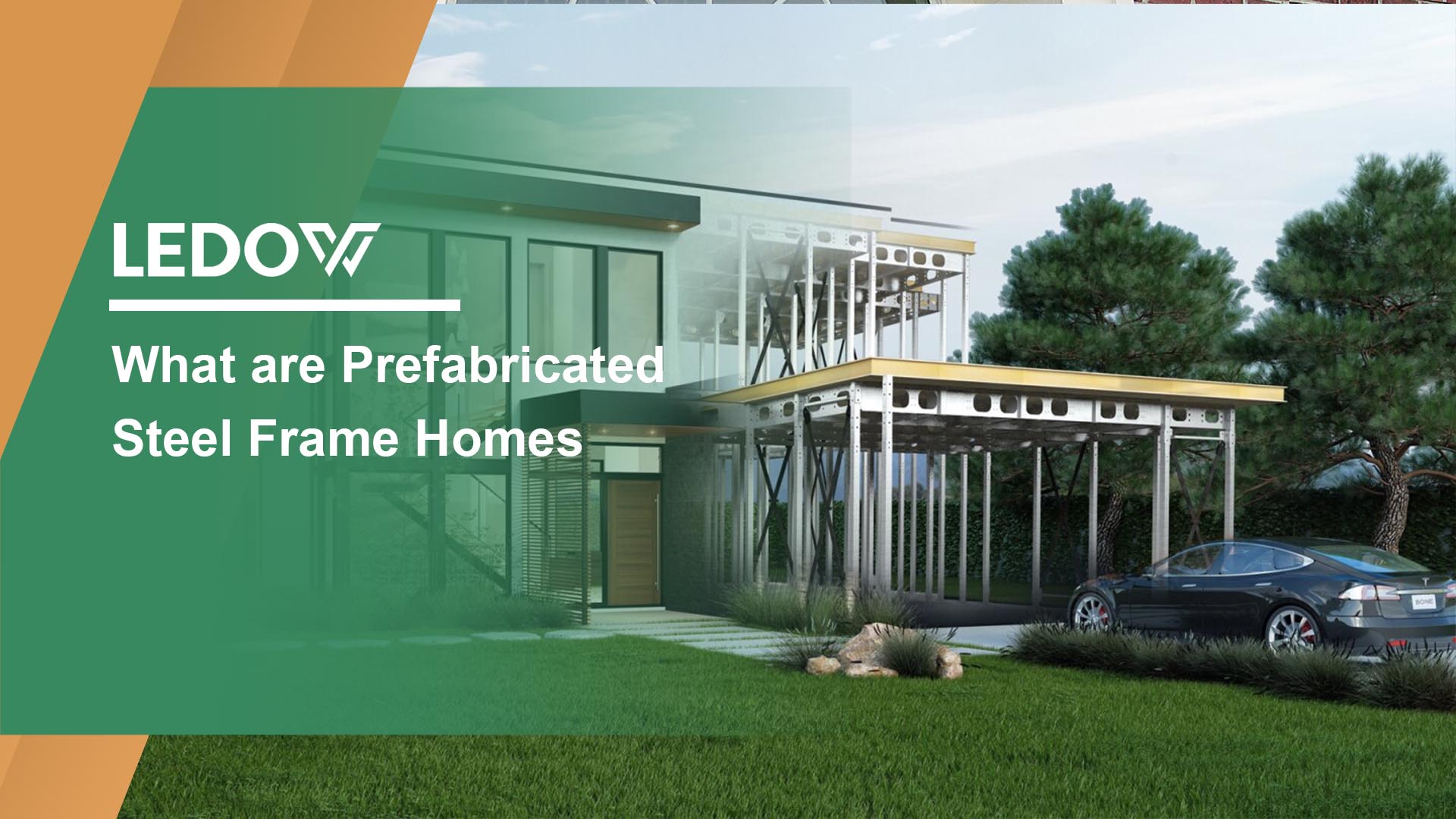 What are Prefabricated Steel Frame Homes?